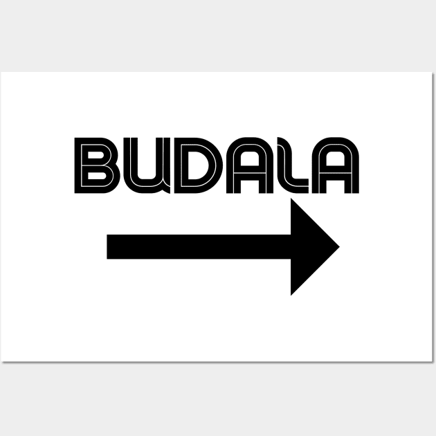 Budala - arrow Wall Art by ZdravieTees